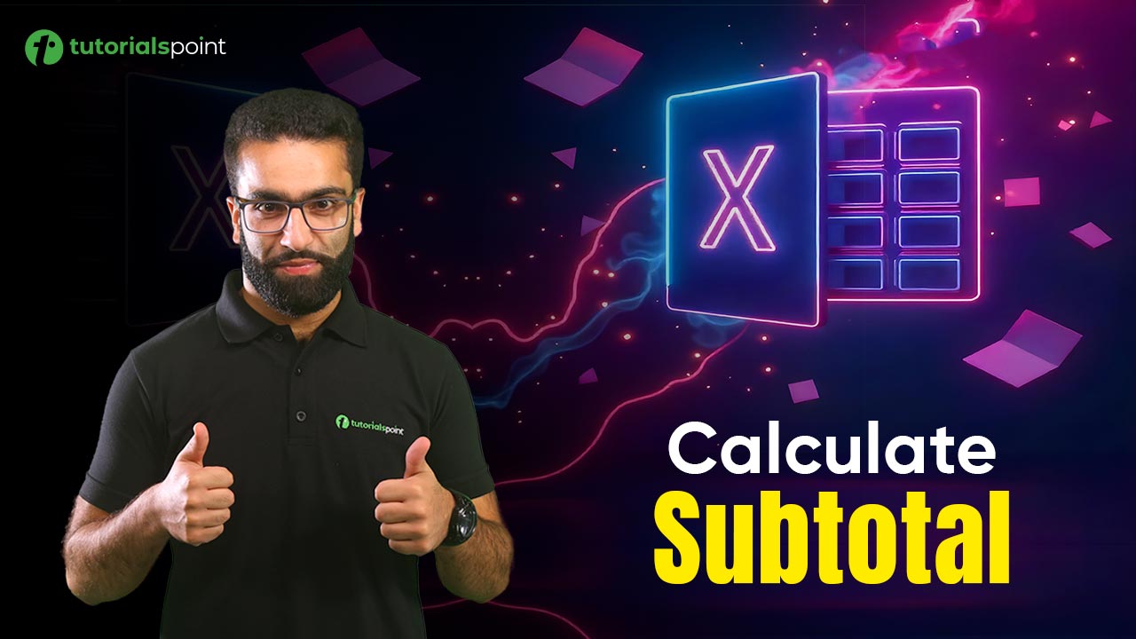 Calculate Subtotal in Excel